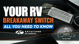 First Time Camper Series - Testing your RV Breakaway Switch and brakes