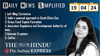 The Hindu & The Indian Express Analysis | 19 April, 2024 | Daily Current Affairs | DNS | UPSC CSE