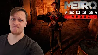 Прохождение Metro 2033 Redux ► Снежана Меня Ограбила #2