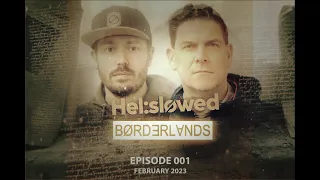 BORDERLANDS #001 by Hel:sløwed