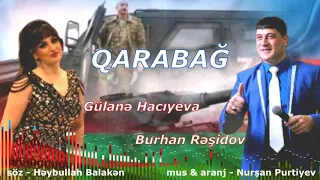 Burhan Residov & Gulane Haciyeva - Qarabag (Qarabağ)