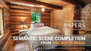 Semantic Scene Completion From One Depth Image | Two Minute Papers #147