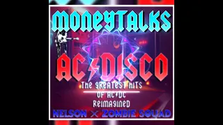 Moneytalks (Nelson Remix) (Extended Mix) - AC/DC