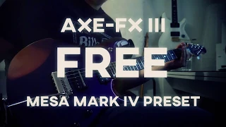 Axe-Fx III Mesa Boogie Mark IV - Free Preset