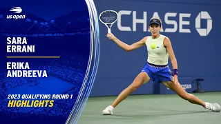 Sara Errani vs. Erika Andreeva Highlights | 2023 US Open Qualifying Round 1