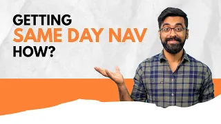 How to get same day NAV in Mutual Funds? #LLAShorts 54