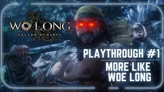 Wo Long | More like Woe Long