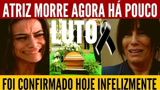 LUTO NA TV : ATRIZ MORRE AGORA HÁ POUCO TRISTEZA ERA MUITO QUERIDA .....TEM COMUNICADO GLORIA