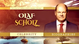 Olaf Scholz Biography - Win For Social Democrats in Germany