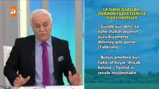 La İlahe İllallah zikrinin faziletleri ile ilgili hadisler - atv