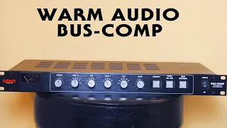 Warm Audio BUS-Comp Demo