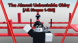 The Almost Unbeatable Obby [All Stages 1-186]