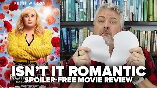 Isn't It Romantic (2019) Movie Review (No Spoilers) - Movies & Munchies