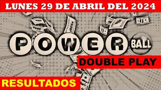 RESULTADOS POWERBALL DOUBLE PLAY DEL LUNES 29 DE ABRIL DEL 2024 /LOTERÍA DE ESTADOS UNIDOS