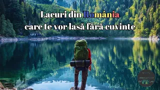 Top 15 Lacuri din Romania care te vor lasa fara cuvinte