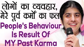 People's Behaviour is result of MY Past Karma: Ep 45: Subtitles English: BK Shivani