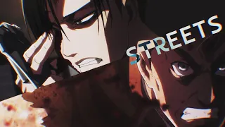 LEVI & ERWIN | Streets | EruRi AMV