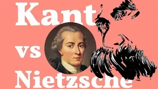 Kant Vs Nietzsche