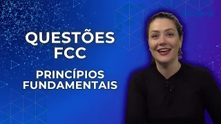 Questões FCC - Princípios Fundamentais| Direito Constitucional | Adriane Fauth