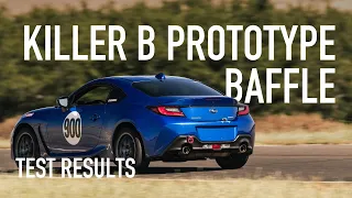 BRZ/GR86 FA24 Killer B Prototype Baffle Test Results