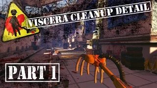 Viscera Cleanup Detail | Athenas Wrath (Part 1)