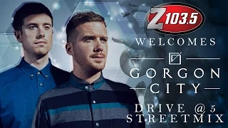 Gorgon City LIVE on the Drive at 5 Streetmix on Z103.5!
