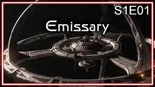 Star Trek Deep Space Nine Ruminations S1E01: Emissary