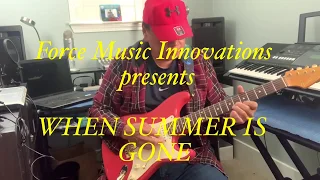 When Summer Is Gone-Instrumental Cover