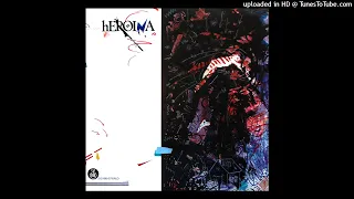 Heroina - Heroina (post-punk, dark, new wave, Jugoslavija, 1985)