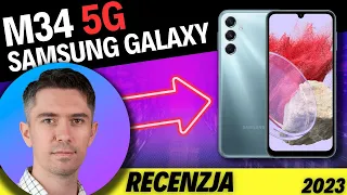 GALAXY M34 5G - Tego Się Nie Spodziewałem !