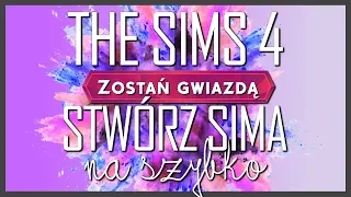 #SZYBKIPRZEGLĄD - STWÓRZ SIMA (CAS) Zostań Gwiazdą #1