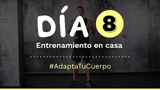 Día 8 | Entrenamiento en casa