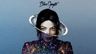 Michael Jackson - Blue Gangsta (Deluxe Mix)