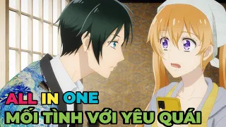 ALL IN ONE | Sống Chung Với Hoàng Tử Yêu Quái | Review Anime Hay