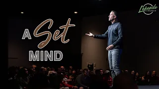 A Set Mind | Pastor Jason Hitte | Your Right Mind (Part 3)
