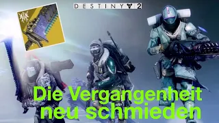 Destiny 2 Die Vergangenheit neu schmieden Quest - Die Klage - Europa - Jenseits des Lichts - Titan