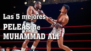 Las 5 mejores peleas de Muhammad Ali (Lo mejor de la historia del BOXEO mundial)