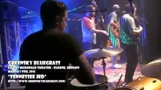 Greensky Bluegrass | 3/19/2015 | "Tennessee Jed"