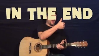 In the End (LINKIN PARK) Guitar Lesson How to Play Easy Strum How to - Em D C G