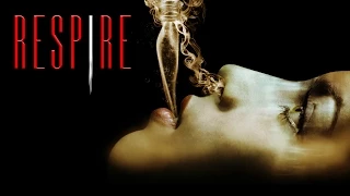 Respire - Trailer