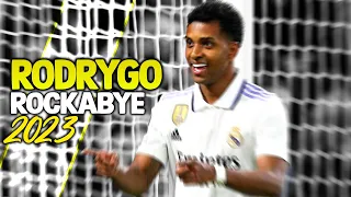 Rodrygo 2023 - Rockabye | Crazy Skills & Goals HD