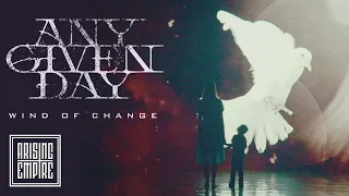 ANY GIVEN DAY - Wind Of Change (Scorpions Cover) (OFFICIAL VIDEO)