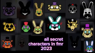 How to get all secret characters in fmr (Fredbears Mega Roleplay) & animations