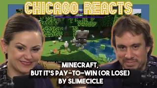 Minecraft, But It's Pay To Win or lose by Slimecicle | First Chicago Reacts