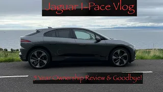 Jaguar I-Pace - 5 Year Ownership Review & A Fond Farewell!