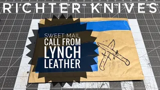 Richter Knives Episode #46 SWEET MAIL CALL FROM LYNCH LEATHER! 🇺🇸
