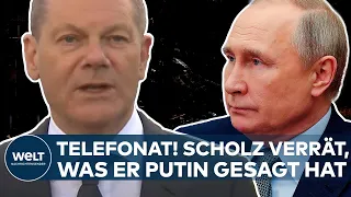 TELEFONAT MIT PUTIN: Olaf Scholz verrät drei Punkte! Was er Russlands Präsidenten klar gemacht hat