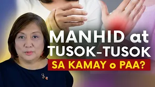 MANHID sa KAMAY o PAA 😫 Posibleng Sanhi at Tagalog Health Tips | Tusok-tusok | Peripheral Neuropathy