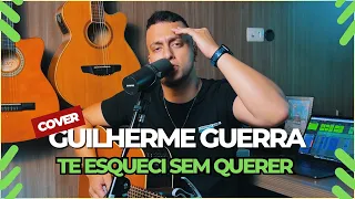 Henrique e Juliano - TE ESQUECI SEM QUERER (Guilherme Guerra Cover)