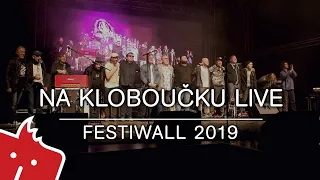 Na Kloboučku LIVE @ FESTIWALL 2019